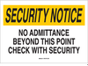 Security Notice Sign - 95484 - Brady Corporation