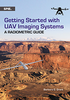 Getting Started with UAV Imaging Systems: A Radiometric Guide -- ISBN: 9781510601833