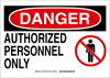 Brady B-120 Fiberglass Reinforced Polyester Rectangle White Restricted Area / No Trespassing Sign - 10 in Width x 7 in Height - TEXT: DANGER AUTHORIZED PERSONNEL ONLY - 131637 - 754473-81935 - R. S. Hughes Company, Inc.