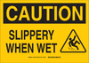 Brady B-120 Fiberglass Reinforced Polyester Rectangle Yellow Fall Prevention Sign - 10 in Width x 7 in Height - TEXT: CAUTION SLIPPERY WHEN WET - 132066 - 754473-83143 - R. S. Hughes Company, Inc.