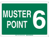 Muster Point 6 Sign - 139708 - Brady Corporation