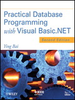Practical Database Programming with Visual Basic.NET - IEEE -  Institute of Electrical and Electronics Engineers, Inc.
