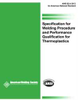 SPECIFICATION FOR WELDING PROCEDURE AND PERFORMANCE QUALIFICATION FOR THERMOPLASTICS (HISTORICAL) - B2.4:2012 - American Welding Society (AWS)