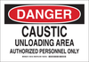 Brady B-401 Polystyrene Rectangle White Chemical, Biohazard, Hazardous & Flammable Material Sign - 14 in Width x 10 in Height - TEXT: DANGER CAUSTIC UNLOADING AREA AUTHORIZED PERSONNEL ONLY - 126154 - 754473-74314 - R. S. Hughes Company, Inc.