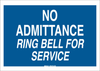 Brady B-401 Polystyrene Rectangle Blue Door, Gate & Pathway Sign - 14 in Width x 10 in Height - TEXT: NO ADMITTANCE RING BELL FOR SERVICE - 95435 - 754476-95435 - R. S. Hughes Company, Inc.