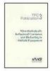 Microbiologically Influenced Corrosion and Biofouling in Oilfield Equipment, TPC 3 -- 25003