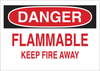 Brady B-555 Aluminum Rectangle White Chemical, Biohazard, Hazardous & Flammable Material Sign - 14 in Width x 10 in Height - TEXT: DANGER FLAMMABLE KEEP FIRE AWAY - 41890 - 754476-41890 - R. S. Hughes Company, Inc.
