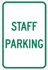 Brady B-959 Aluminum Rectangle White Parking Restriction, Permission & Information Sign - Reflective - TEXT: STAFF PARKING - 115633 - 754473-18993 - R. S. Hughes Company, Inc.