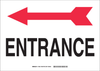 Brady B-450 Polyethylene Rectangle White Entrance Sign - Glow in the Dark - TEXT: ENTRANCE - 12963 - 754473-16358 - R. S. Hughes Company, Inc.