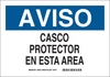 Brady B-401 Plastic Rectangle White Personal Protection Equipment (PPE) Sign - 10 in Width x 7 in Height - Language Spanish - TEXT: AVISO CASCO PROTECTOR EN ESTA AREA - 39018 - 754473-39018 - R. S. Hughes Company, Inc.