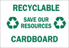 Brady B-302 Polyester Rectangle White Recycle & Environment Sign - 14 in Width x 10 in Height - Laminated - TEXT: RECYCLABLE SAVE OUR RESOURCES ALUMINUM - 84602 -- 754476-84602