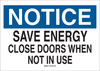 Brady B-302 Polyester Rectangle White Door, Gate & Pathway Sign - 14 in Width x 10 in Height - Laminated - TEXT: NOTICE - 84586 - 754476-84586 - R. S. Hughes Company, Inc.