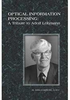 Optical Information Processing: A Tribute to Adolf Lohmann - ISBN: 9780819444981 - SPIE