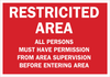 Brady B-555 Aluminum Rectangle White Restricted Area / No Trespassing Sign - 10 in Width x 7 in Height - 40820 - 754476-40820 - R. S. Hughes Company, Inc.