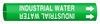 Brady Bradysnap-On B-915 White on Green Plastic Snap-On Pipe Marker - 1/2 in Character Height - Printed Msg = INDUSTRIAL WATER with Right Arrow - 4088-A - 754476-44805 - R. S. Hughes Company, Inc.
