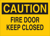Brady B-120 Fiberglass Reinforced Polyester Rectangle Yellow Emergency & Fire Exit Sign - 14 in Width x 10 in Height - TEXT: CAUTION FIRE DOOR KEEP CLOSED - 47113 - 754476-47113 - R. S. Hughes Company, Inc.