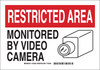 Brady B-401 High Impact Polystyrene Rectangle White Alarm / Surveillance Notice Sign - 14 in Width x 10 in Height - TEXT: RESTRICTED AREA MONITORED BY VIDEO CAMERA - 123530 - 754473-79122 - R. S. Hughes Company, Inc.