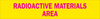 Brady Polycarbonate Rectangle Yellow Radiation Hazard Sign - 8 in Width x 1.6875 in Height - TEXT: RADIOACTIVE MATERIALS AREA - 93616 - 754473-93616 - R. S. Hughes Company, Inc.