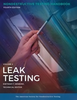 Nondestructive Testing Handbook, Fourth Edition: Volume 2, Leak Testing (LT) -- 0141
