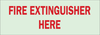 Brady Bradyglo B-324 Polyester Green Fire Equipment Sign - 14 in Width x 5 in Height - Glow in the Dark - TEXT: FIRE EXTINGUISHER HERE - 80242 - 754476-80242 - R. S. Hughes Company, Inc.