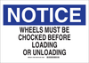 Brady Rectangle White Machine & Operational Sign - TEXT: WHEELS MUST BE - 73630 - 754473-73630 - R. S. Hughes Company, Inc.