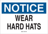 Brady B-555 Aluminum Rectangle White Personal Protection Equipment (PPE) Sign - 14 in Width x 10 in Height - TEXT: NOTICE WEAR HARD HATS - 42816 - 754476-42816 - R. S. Hughes Company, Inc.