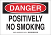 Brady B-401 Polystyrene Rectangle White Smoking Not Permitted Sign - 14 in Width x 10 in Height - TEXT: DANGER POSITIVELY NO SMOKING - 128158 - 754473-76921 - R. S. Hughes Company, Inc.
