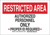 Brady B-555 Aluminum Rectangle White Restricted Area / No Trespassing Sign - 10 in Width x 7 in Height - 123474 - 754473-79039 - R. S. Hughes Company, Inc.