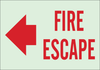 Brady Bradyglo B-347 Polyester / Polystyrene Rectangle Green Emergency Exit & Safe Pathway Sign - 14 in Width x 10 in Height - TEXT: FIRE ESCAPE - 90637 - 754476-90637 - R. S. Hughes Company, Inc.