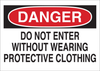 Brady B-555 Aluminum Rectangle White Personal Protection Equipment (PPE) Sign - 14 in Width x 10 in Height - TEXT: DANGER - 40654 - 754476-40654 - R. S. Hughes Company, Inc.