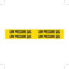 Brady B-946 Black on Yellow Vinyl Self-Adhesive Pipe Marker - 1 1/8 in Height - 3/4 in Character Height - 7 in Length - Printed Msg = LOW PRESSURE GAS - 7176-4 - 754476-79234 - R. S. Hughes Company, Inc.