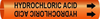 Brady Bradysnap-On B-915 Black on Orange Plastic Snap-On Pipe Marker - 1/2 in Character Height - Printed Msg = HYDROCHLORIC ACID - 4339-A - 754473-67529 - R. S. Hughes Company, Inc.