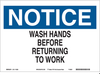 Eco-Friendly Notice Sign - 116238 - Brady Corporation