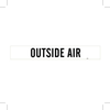 Brady B-946 Black on White Vinyl Self-Adhesive Pipe Marker - 2 1/4 in Height - 2 in Character Height - 14 in Length - Printed Msg = OUTSIDE AIR - 7207-1 - 754476-90264 - R. S. Hughes Company, Inc.