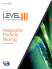 ASNT Level III Study Guide: Magnetic Particle Testing Method (MT), Revised Second Edition - 2253 - American Society for Nondestructive Testing (ASNT)