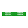Brady B-946 White on Green Vinyl Self-Adhesive Pipe Marker - 1 1/8 in Height - 3/4 in Character Height - 7 in Length - Printed Msg = FLOOR DRAIN - 7111-4 - 754476-36245 - R. S. Hughes Company, Inc.