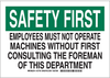 Machine & Operational Sign - 127752 - Brady Corporation
