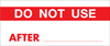 Brady B-184 Red on White Aluminum Foil Maintenance Label - 1 1/2 in Width - 5/8 in Height - Printed Text = DO NOT USE - WOAF-18 -- 662820-35118 - Image