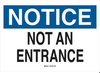 Admittance Sign - 95290 - Brady Corporation