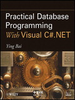 Practical Database Programming With Visual C#.NET - IEEE -  Institute of Electrical and Electronics Engineers, Inc.