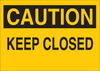 Brady B-302 Polyester Rectangle Yellow Door, Gate & Pathway Sign - 10 in Width x 7 in Height - Laminated - TEXT: CAUTION - 84702 - 754476-84702 - R. S. Hughes Company, Inc.
