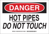 Brady B-555 Aluminum Rectangle White Machine & Equipment Sign - 14 in Width x 10 in Height - TEXT: DANGER HOT PIPES DO NOT TOUCH - 126903 -- 754473-75145