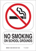 Brady B-401 Polystyrene Rectangle White Smoking Not Permitted Sign - 10 in Width x 14 in Height - TEXT: NO SMOKING ON SCHOOL GROUNDS - 123895 - 754473-79602 - R. S. Hughes Company, Inc.
