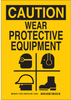 Brady B-302 Polyester Rectangle Yellow Personal Protection Equipment (PPE) Sign - 10 in Width x 14 in Height - Laminated - TEXT: CAUTION WEAR PROTECTIVE EQUIPMENT - 124258 - 754473-80156 - R. S. Hughes Company, Inc.