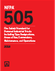 NFPA 505: Fire Safety Standard for Powered Industrial Trucks Including Type Designations, Areas of Use, Conversions, Maintenance, and Operations