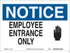 Eco-Friendly Notice Sign - 118254 - Brady Corporation