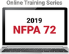 NFPA 72, National Fire Alarm and Signaling Code (2019) Online Training Series - Image
