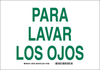 Brady B-401 Plastic Rectangle White Eyewash & Shower Sign - 10 in Width x 7 in Height - Language Spanish - TEXT: PARA LAVAR LOS OJOS - 38782 -- 754473-38782 - Image