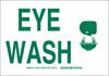 Brady B-120 Fiberglass Reinforced Polyester Rectangle White Eyewash & Shower Sign - 14 in Width x 10 in Height - TEXT: EYE WASH - 122732 - 754473-71690 - R. S. Hughes Company, Inc.