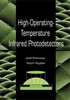 High-Operating-Temperature Infrared Photodetectors -- ISBN: 9780819465351